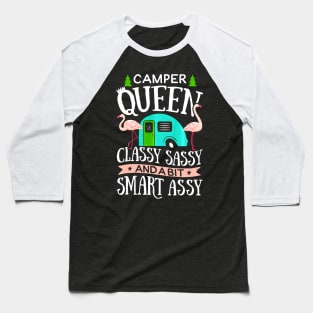 Camper Queen Classy Sassy Smart Assy shirt Camping RV Baseball T-Shirt